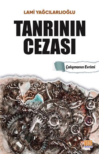 Tanrının Cezası Çalışmanın Evrimi - Kitapiks.com