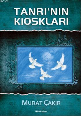 Tanrı'nın Kioskları - Kitapiks.com