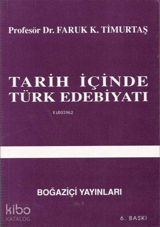 Tarih İçinde Türk Edebiyatı - Kitapiks.com