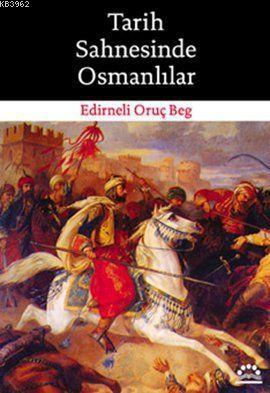 Tarih Sahnesinde Osmanlılar