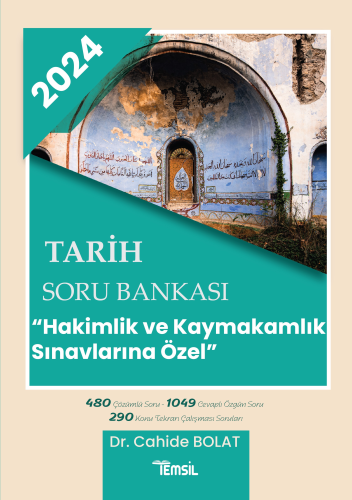 Tarih Soru Bankası;‘Hakimlik ve Kaymakamlık Sınavlarına Özel’