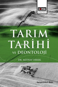 Tarım Tarihi ve Deontoloji - Kitapiks.com