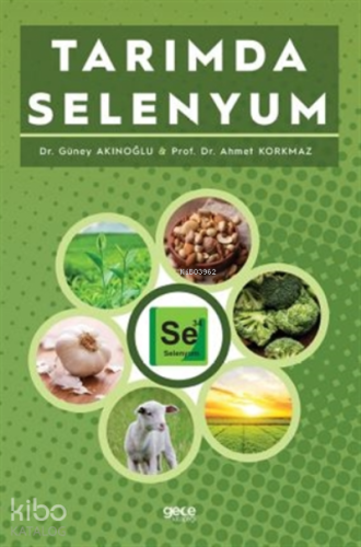 Tarımda Selenyum