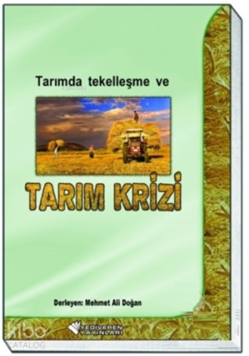 Tarımda Tekelleşme ve Tarım Krizi - Kitapiks.com