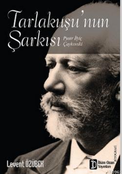Tarlakuşu'nun Şarkısı (Pyotr İlyiç Çaykovski) - Kitapiks.com