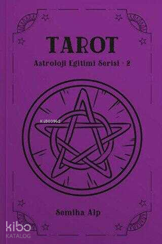Tarot - Astroloji Eğitimi Serisi 2 - Kitapiks.com
