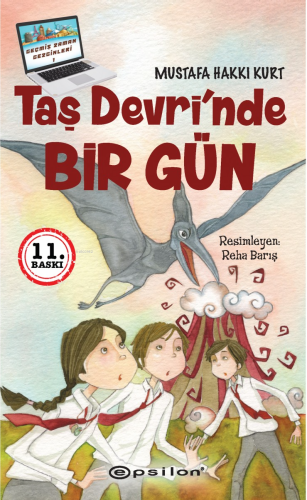 Taş Devri’nde Bir Gün - Kitapiks.com