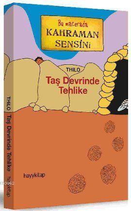 Taş Devrinde Tehlike; Bu Macerada Kahraman Sensin - Kitapiks.com