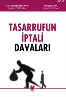 Tasarrufun İptali Davaları (Ciltli) - Kitapiks.com