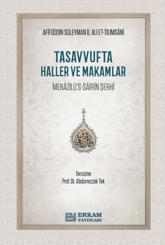 Tasavvufta Haller ve Makamlar;Menazilü’s-Sairin Şerhi - Kitapiks.com