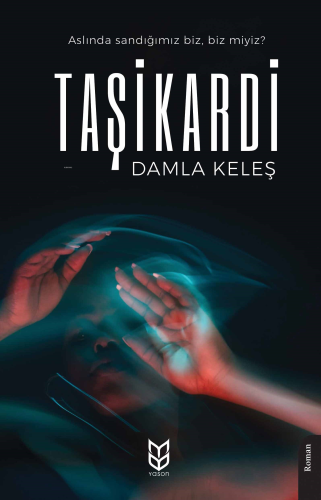 Taşikardi - Kitapiks.com