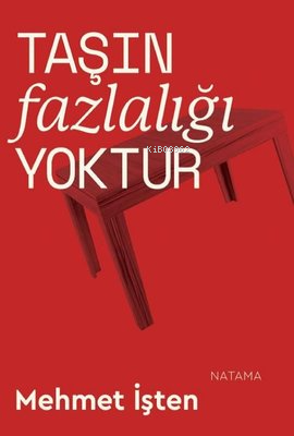 Taşın Fazlalığı Yoktur