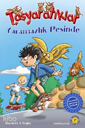 Taşyaratıklar 2 - Yaramazlık Peşinde; Çıkartma Hediyeli - Kitapiks.com