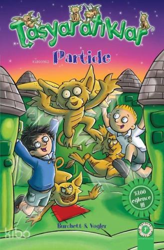 Taşyaratıklar 7 - Partide - Kitapiks.com