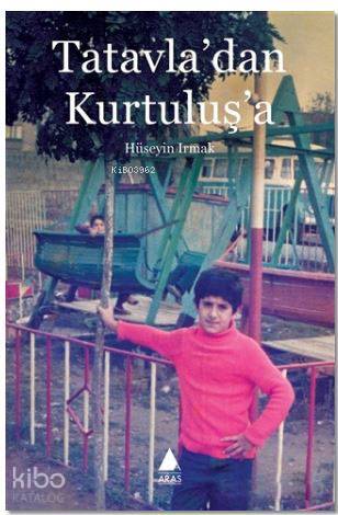 Tatavla'dan Kurtuluş'a