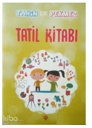 Tatil Kitabı - Tahin ile Pekmez - Kitapiks.com