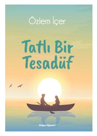 Tatlı Bir Tesadüf - Kitapiks.com