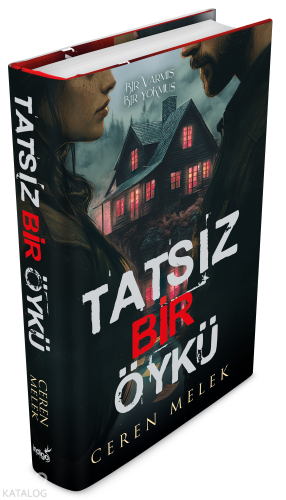 Tatsız Bir Öykü (Ciltli) - Kitapiks.com