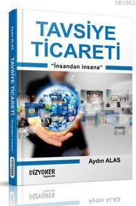 Tavsiye Ticareti; İnsandan İnsana - Kitapiks.com