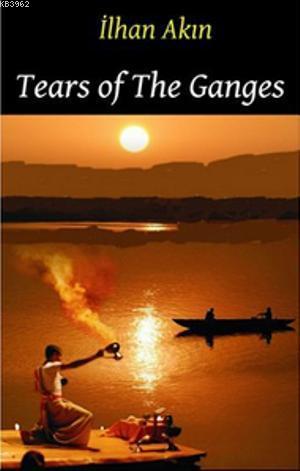 Tears Of The Ganges - Kitapiks.com