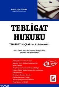 Tebligat Hukuku Tebligat Suçları; ve İlgili Mevzuat - Kitapiks.com