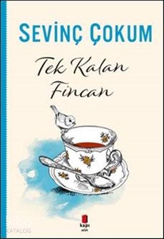 Tek Kalan Fincan - Kitapiks.com