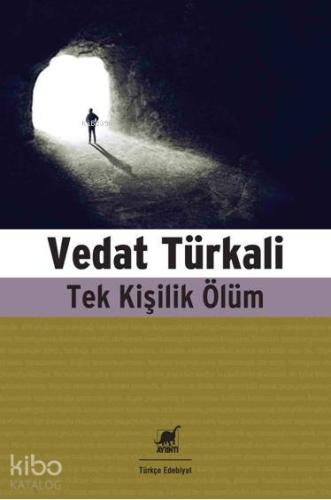 Tek Kişilik Ölüm - Kitapiks.com