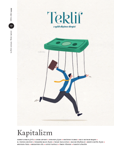 Kapitalizm - Teklif Eylül 17. Sayı;2 Aylık Düşünce Dergisi
