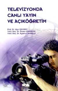 Televizyonda Canlı Yayın ve Açıköğretim