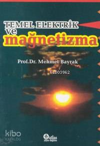 Temel Elektrik ve Magnetizma - Kitapiks.com