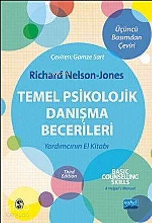 Temel Psikolojik Danışma Becerileri - Kitapiks.com