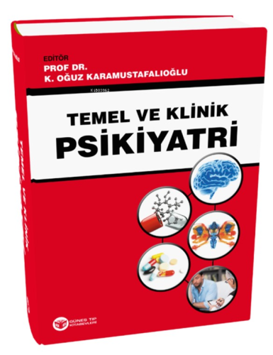 Temel ve Klinik Psikiyatri - Kitapiks.com