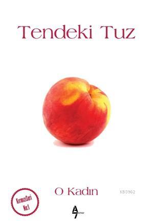Tendeki Tuz - Kitapiks.com