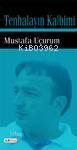 Tenhalayın Kalbimi - Kitapiks.com