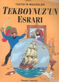 Tenten´in Maceraları 10| Tek Boynuzun Esrarı - Kitapiks.com