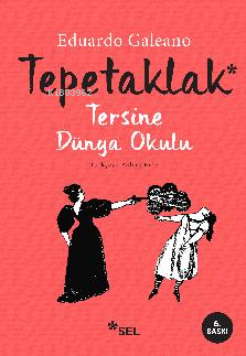 Tepetaklak; Tersine Dünya Okulu
