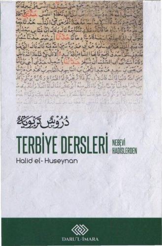 Terbiye Dersleri Nebevi Hadislerden