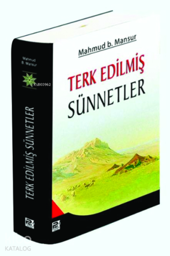 Terk Edilmiş Sünnetler - Kitapiks.com