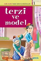 Terzi ve Model; Said Nursiden İbretli Hikayeler 1