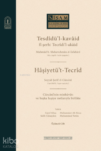 Tesdidül Kavaid Fi Şerhi Tecridil Akaid III - Kitapiks.com