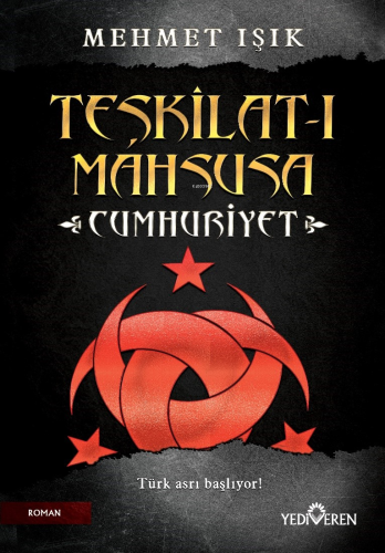 Teşkilat-I Mahsusa Cumhuriyet - Kitapiks.com
