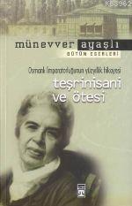 Teşrinisani ve Ötesi