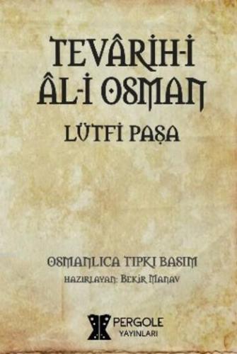 Tevârih-i Âl-i Osman - Kitapiks.com