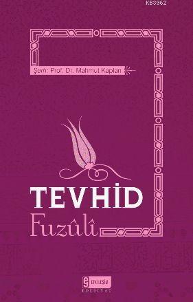 Tevhid; Fuzuli - Kitapiks.com