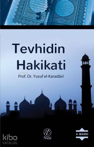 Tevhidin Hakikati - Kitapiks.com