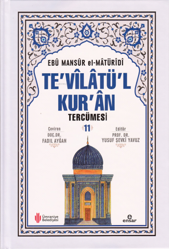 Te'vîlâtül Kur'ân Tercümesi 11 - Kitapiks.com