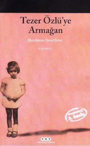 Tezer Özlü'ye Armağan - Kitapiks.com