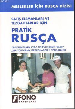 Tezgahtarlar İçin Pratik| Rusça - Kitapiks.com