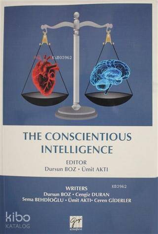 The Conscientious Intelligence - Kitapiks.com
