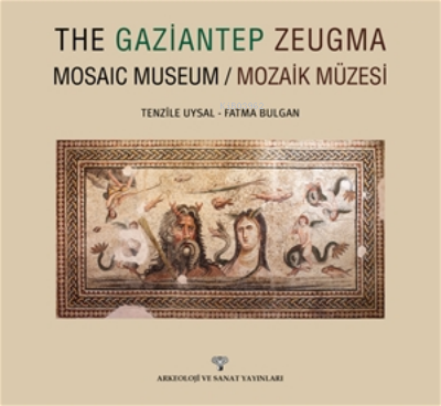 The Gaziantep Zeugma - Kitapiks.com